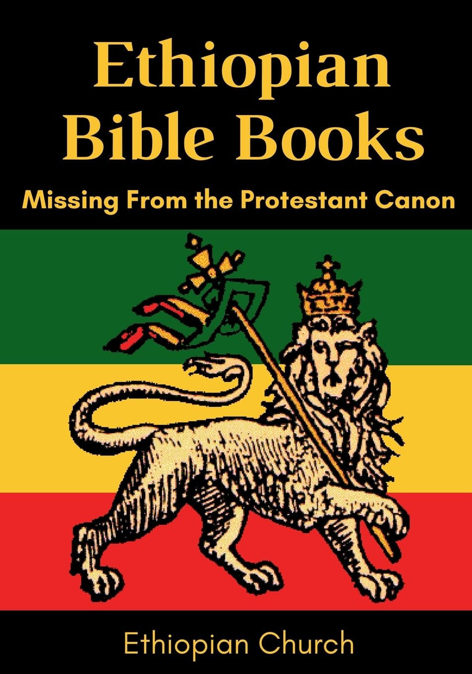 Ethiopian Bible Books Missing from the Protestant Canon