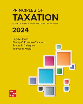 Loose Leaf for Principles of Taxation for Business and Investment Planning
