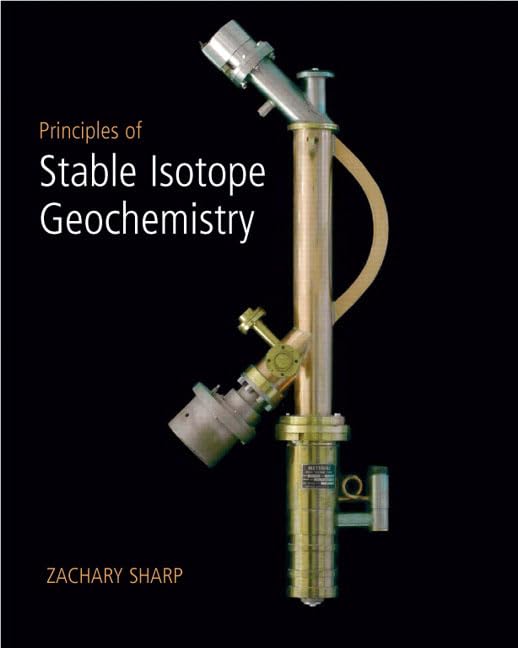 Principles of Stable Isotope Geochemistry