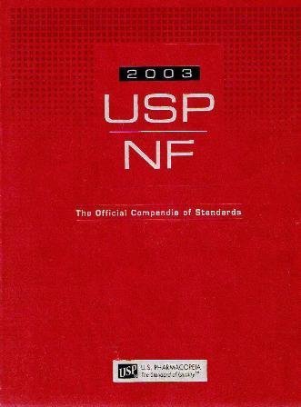 United States Pharmacopeia-National Formulary (USP26 NF21)