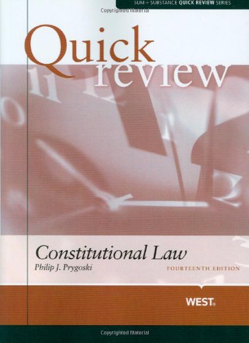 Sum and Substance Quick Review on Constitutional Law, 14th (Sum + Substance Quick Review Series)