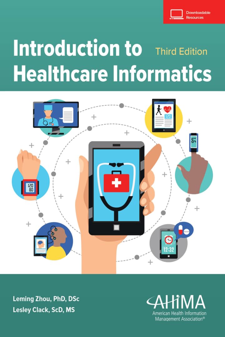 Introduction to Healthcare Informatics, 3rd Edition