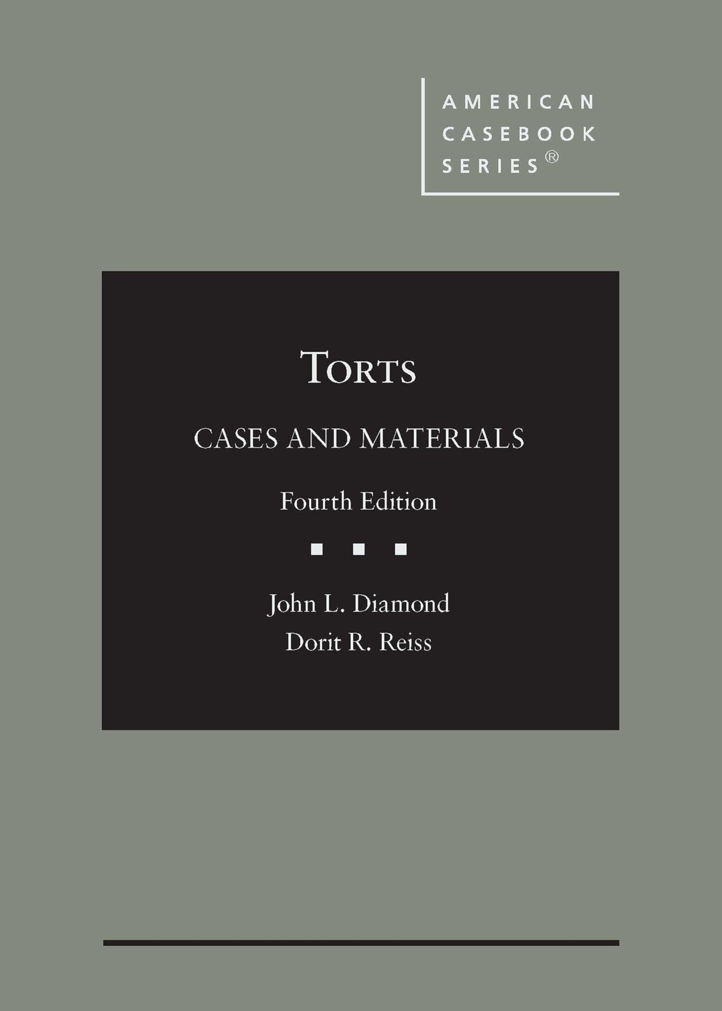 Torts: Cases and Materials (American Casebook Series)