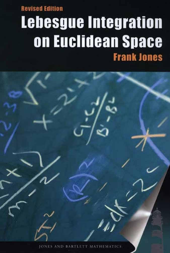 Lebesgue Integration on Euclidean Space, Revised Edition (Jones and Bartlett Books in Mathematics)