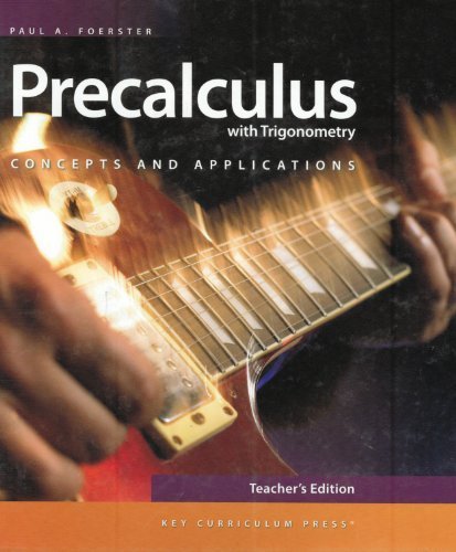 Precalculus with Trigonometry: Concepts and Applications, Teacher's Edition