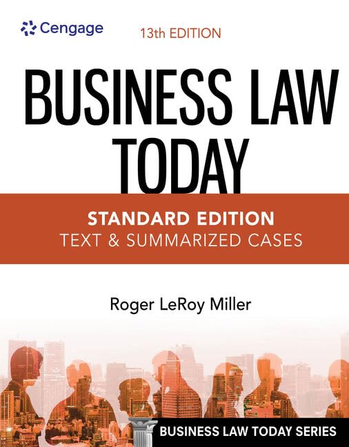 Business Law Today: Text & Summarized Cases: Standard Edition (Mindtap Course List)