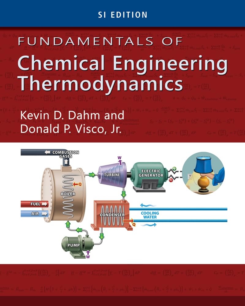 Fundamentals of Chemical Engineering Thermodynamics, Si Edition (Mindtap Course List)