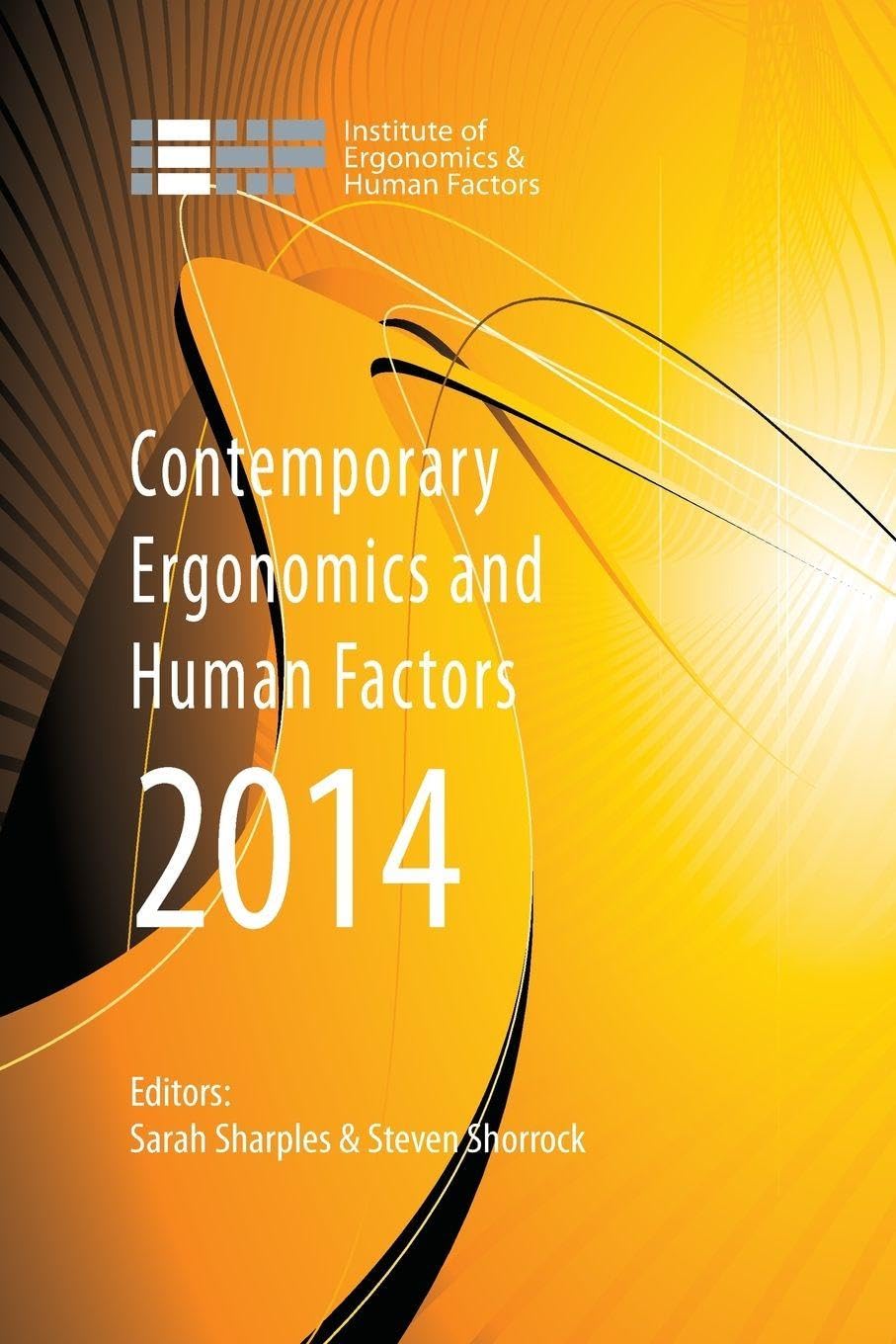Contemporary Ergonomics and Human Factors 2014