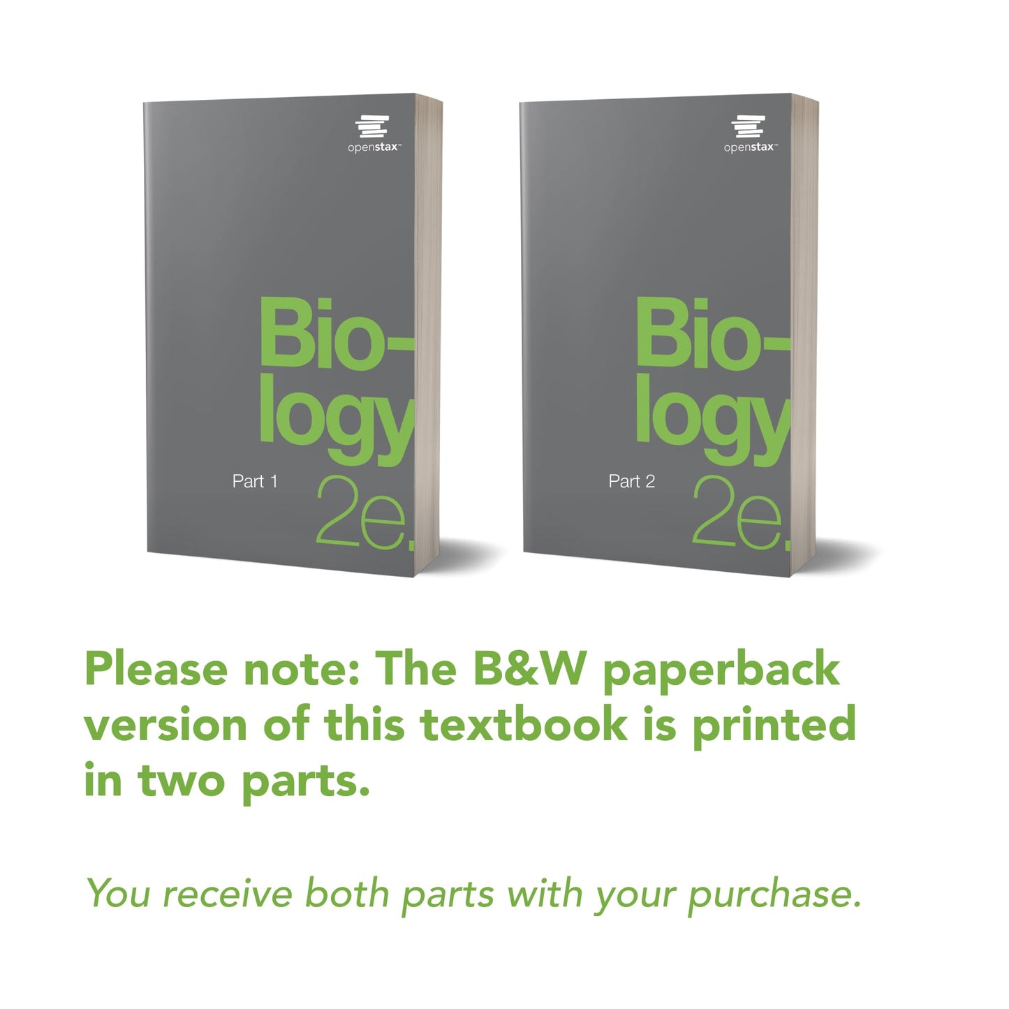 Biology 2e by OpenStax (paperback version, B&W)