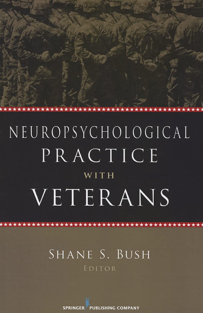 Neuropsychological Practice with Veterans