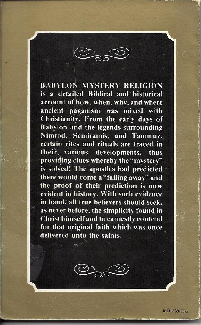 Babylon Mystery Religion: Ancient and Modern