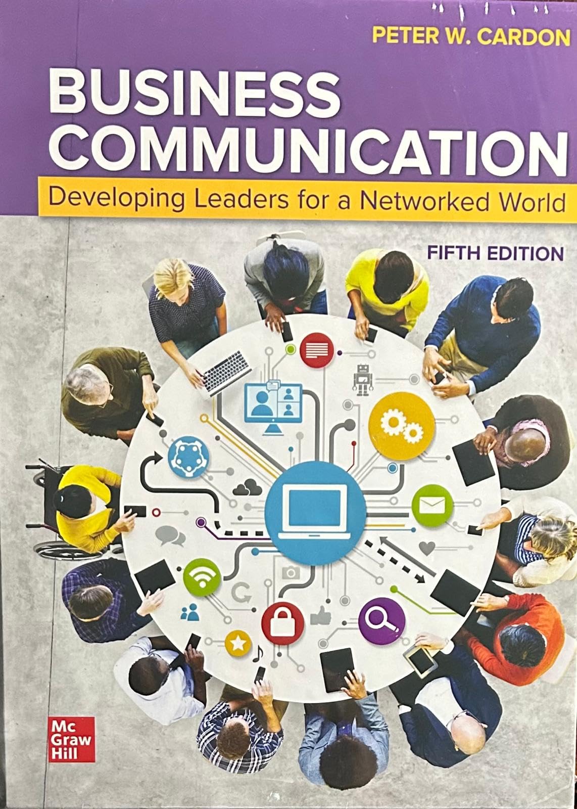 Business Communication: Developing Leaders for a Networked World