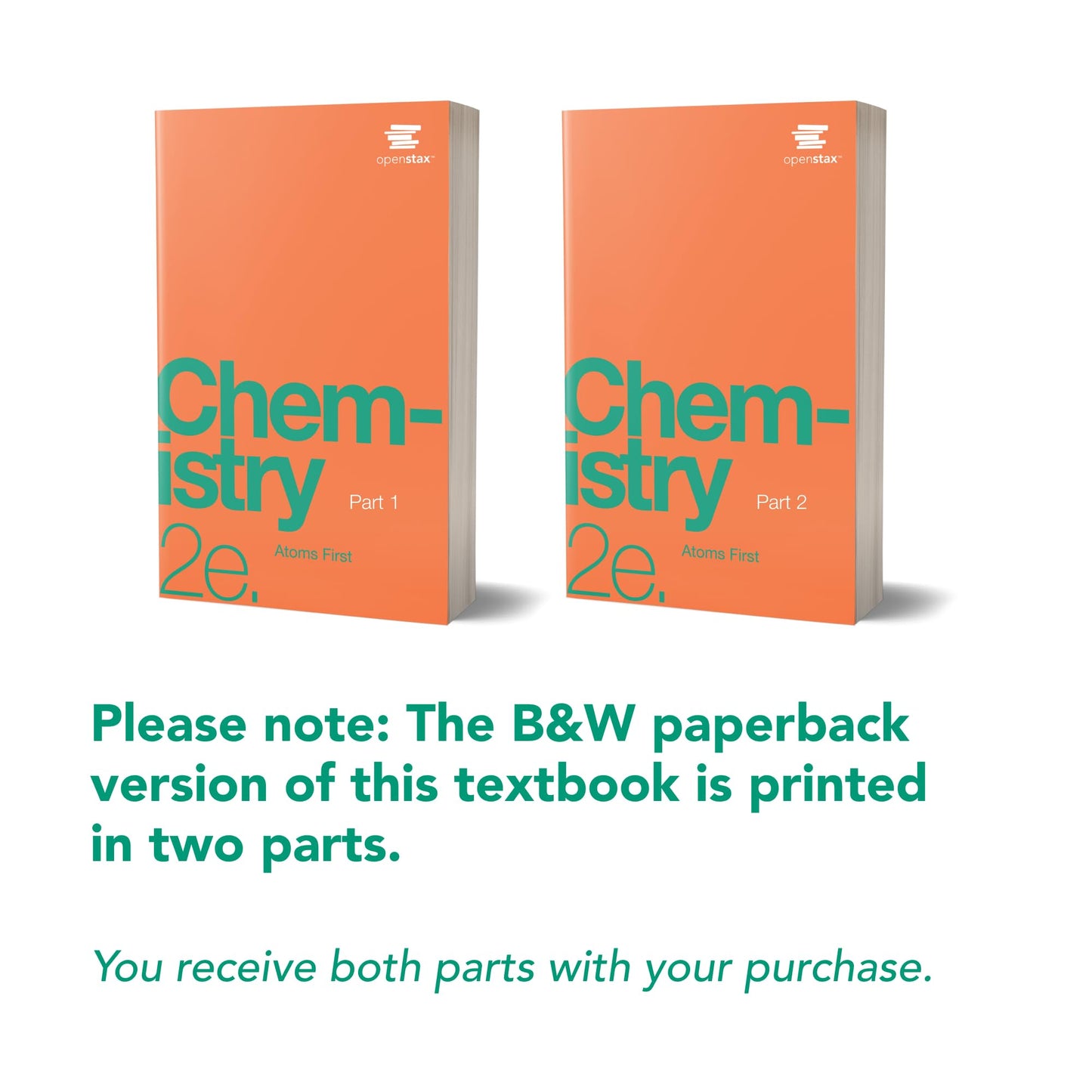 Chemistry: Atoms First 2e by OpenStax (paperback version, B&W)