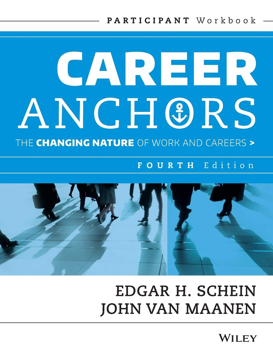 Career Anchors, 4e Part Wkbk