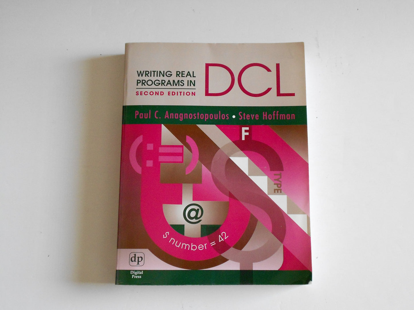 Writing Real Programs in DCL, Second Edition (HP Technologies)