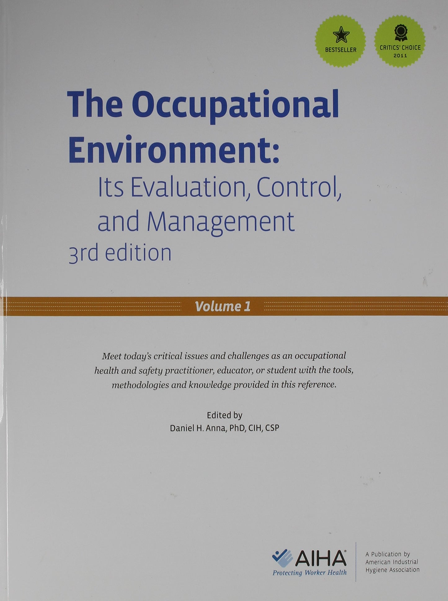 Occupational Environment Its Evaluation, Control and Management