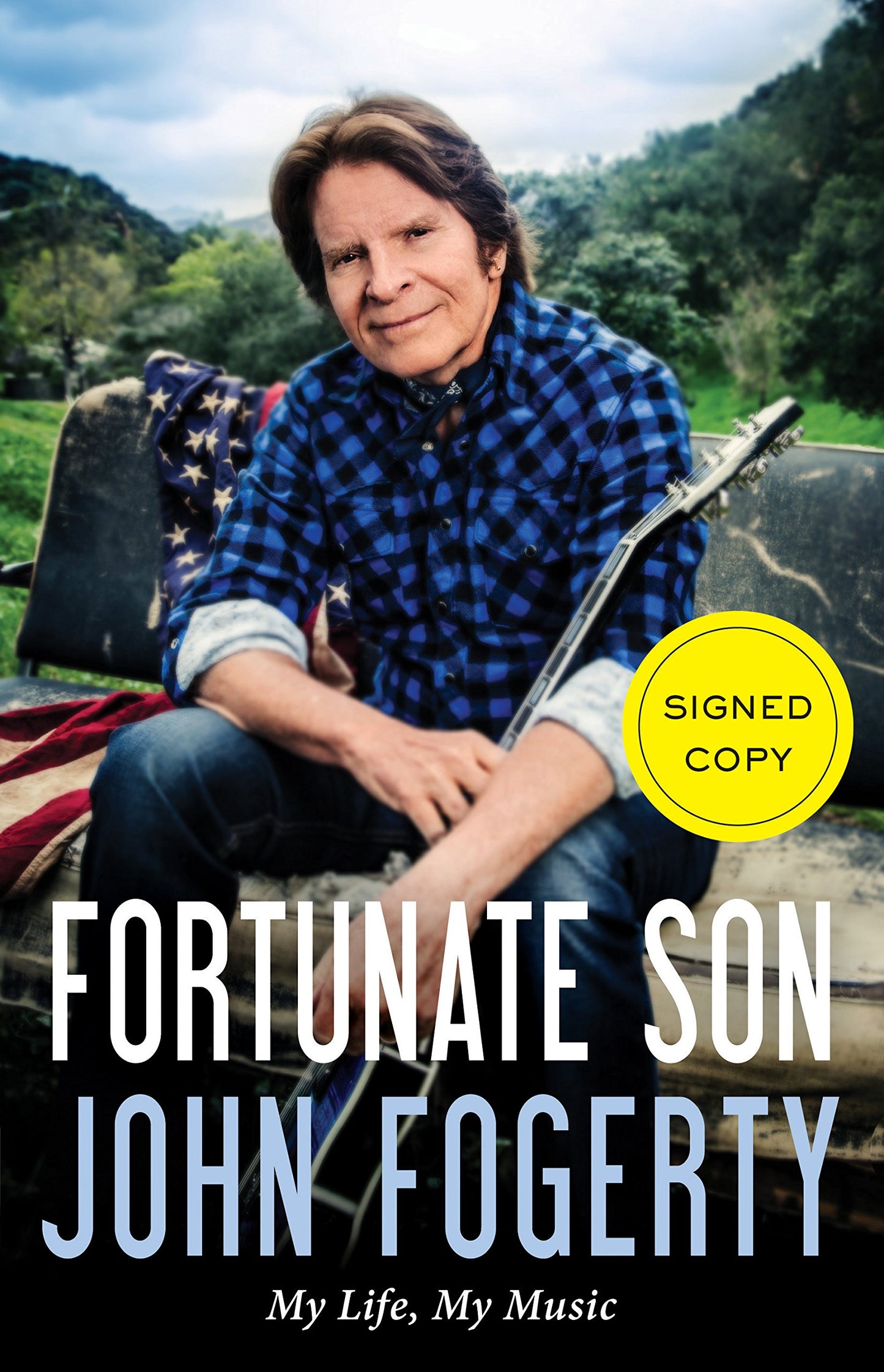 Fortunate Son (Signed Edition): My Life, My Music