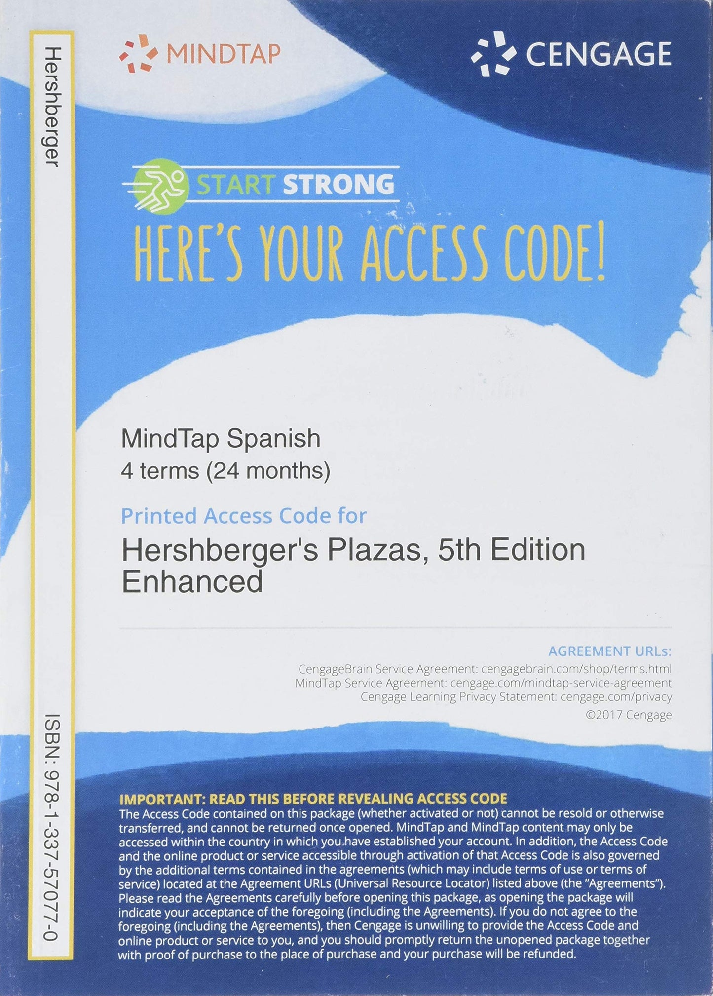 MindTap Spanish, 4 terms (24 months) Printed Access Card for Hershberger/Navey-Davis/Guiomarr’s Plazas, Enhanced