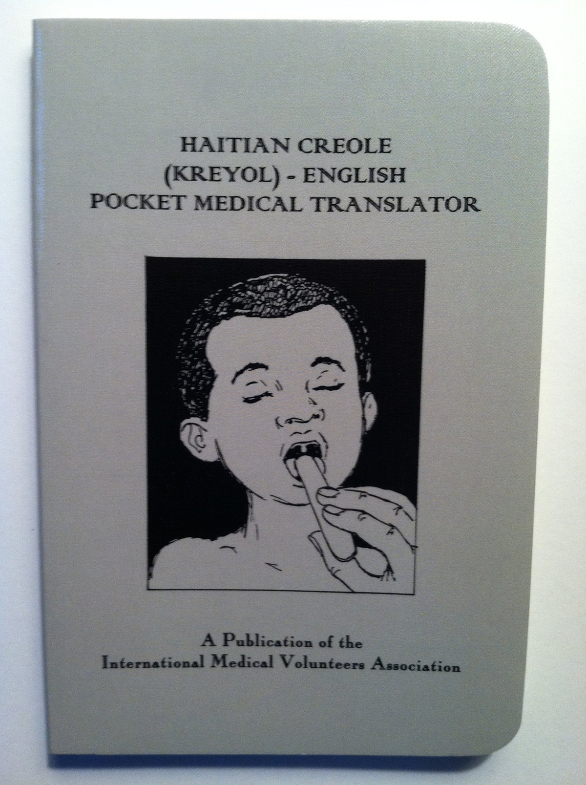 Haitian Creole (Kreyol) - English Pocket Medical Translator