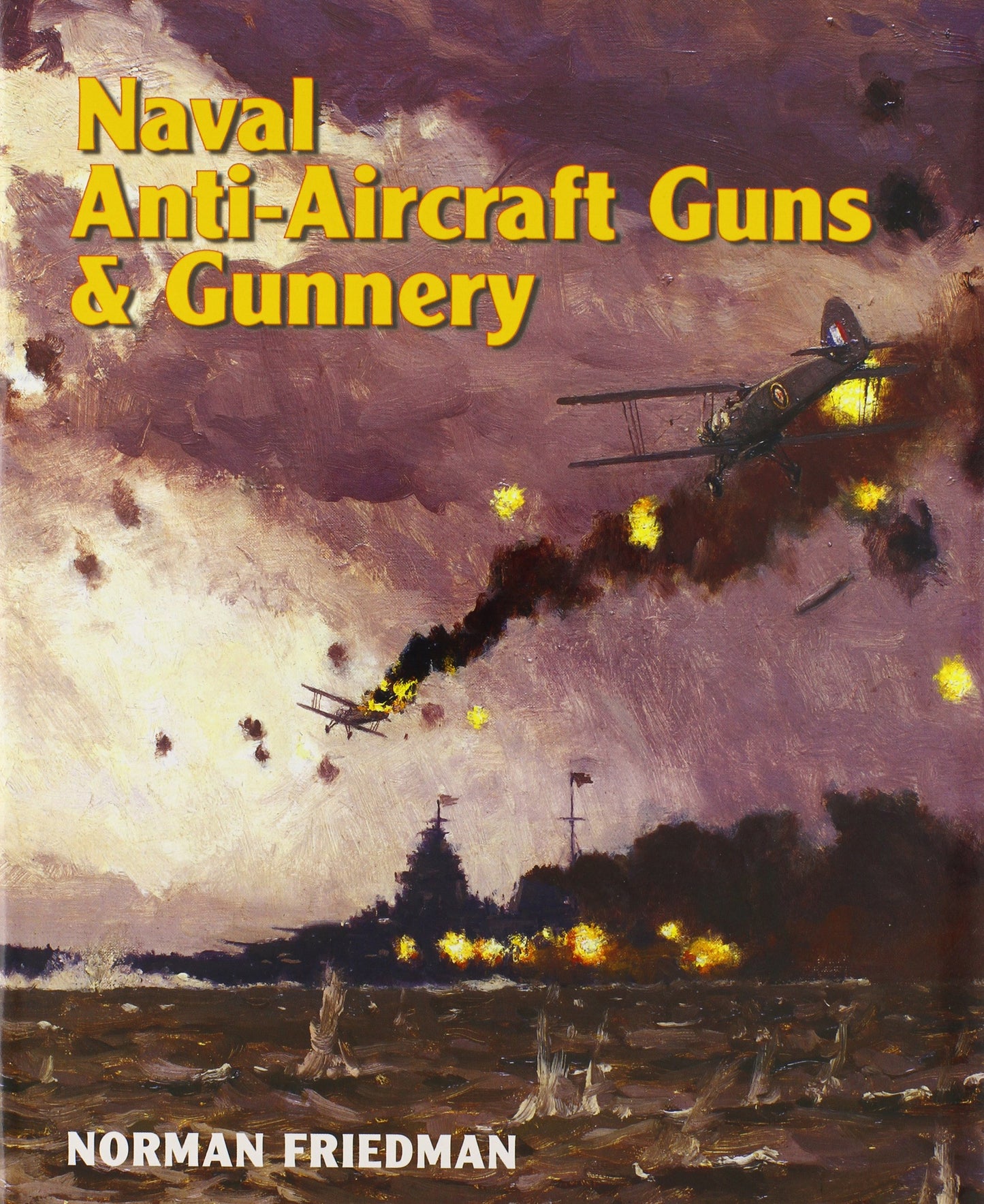 Naval Anti-Aircraft Guns and Gunnery