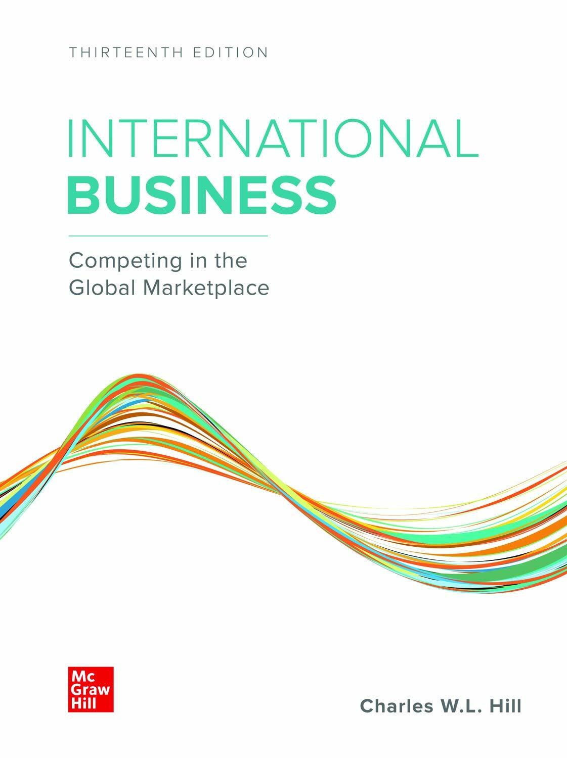 Loose-Leaf for International Business Hill, Charles W. L.