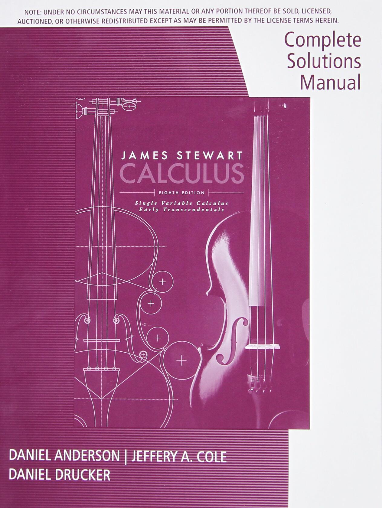 Complete Solutions Manual, Chapters 1-11 for Stewart's Single Variable Calculus: Early Transcendentals, 8th Stewart
