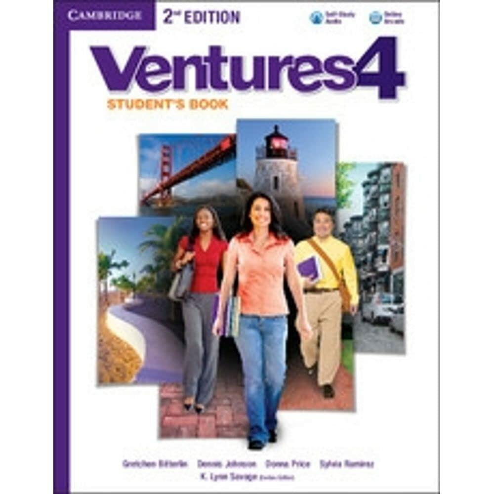 Ventures Level 4 Student's Book with Audio CD Bitterlin, Gretchen; Johnson, Dennis; Price, Donna; Ramirez, Sylvia and Savage, K. Lynn