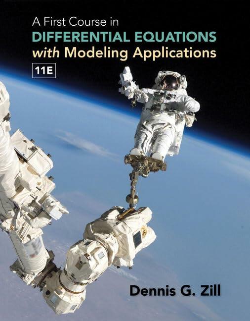 A First Course in Differential Equations with Modeling Applications Zill, Dennis