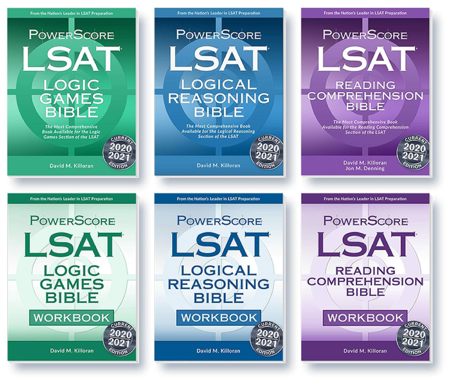 The PowerScore LSAT Bible Trilogy David M. Killoran and Jon M. Denning