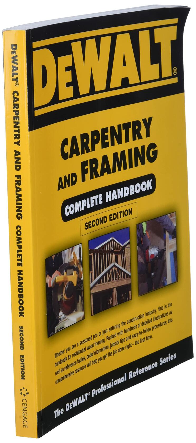 DEWALT Carpentry and Framing Complete Handbook Brackett, Gary