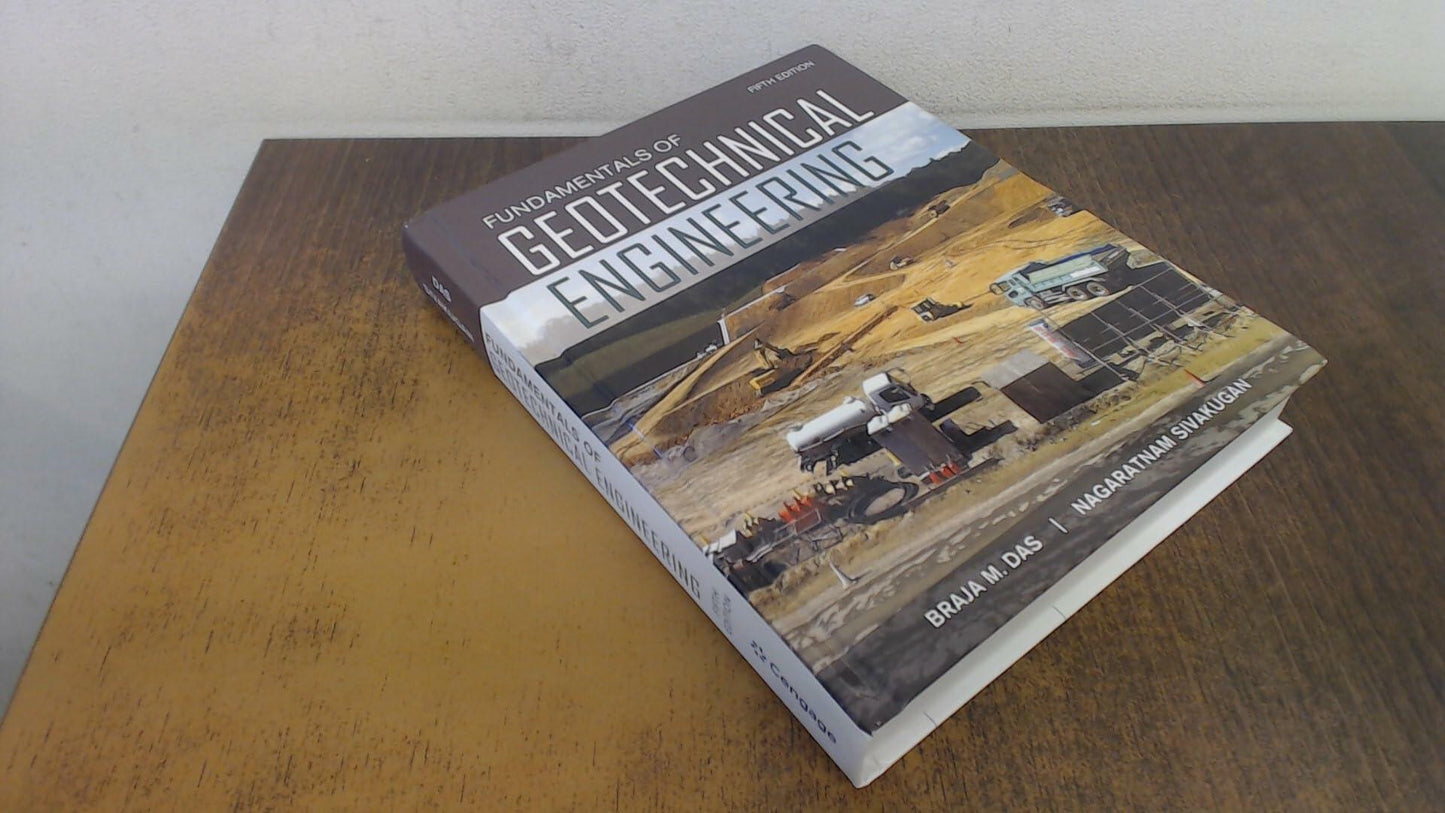 Fundamentals of Geotechnical Engineering