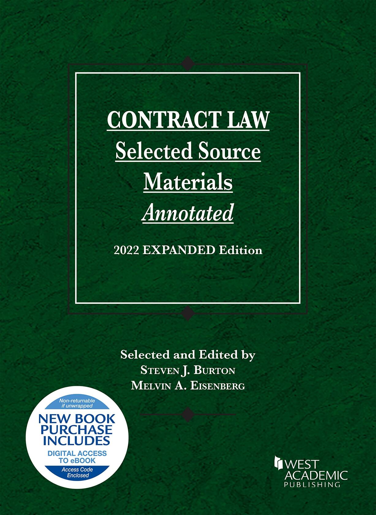 Contract Law, Selected Source Materials Annotated, 2022 Expanded Edition (Selected Statutes)