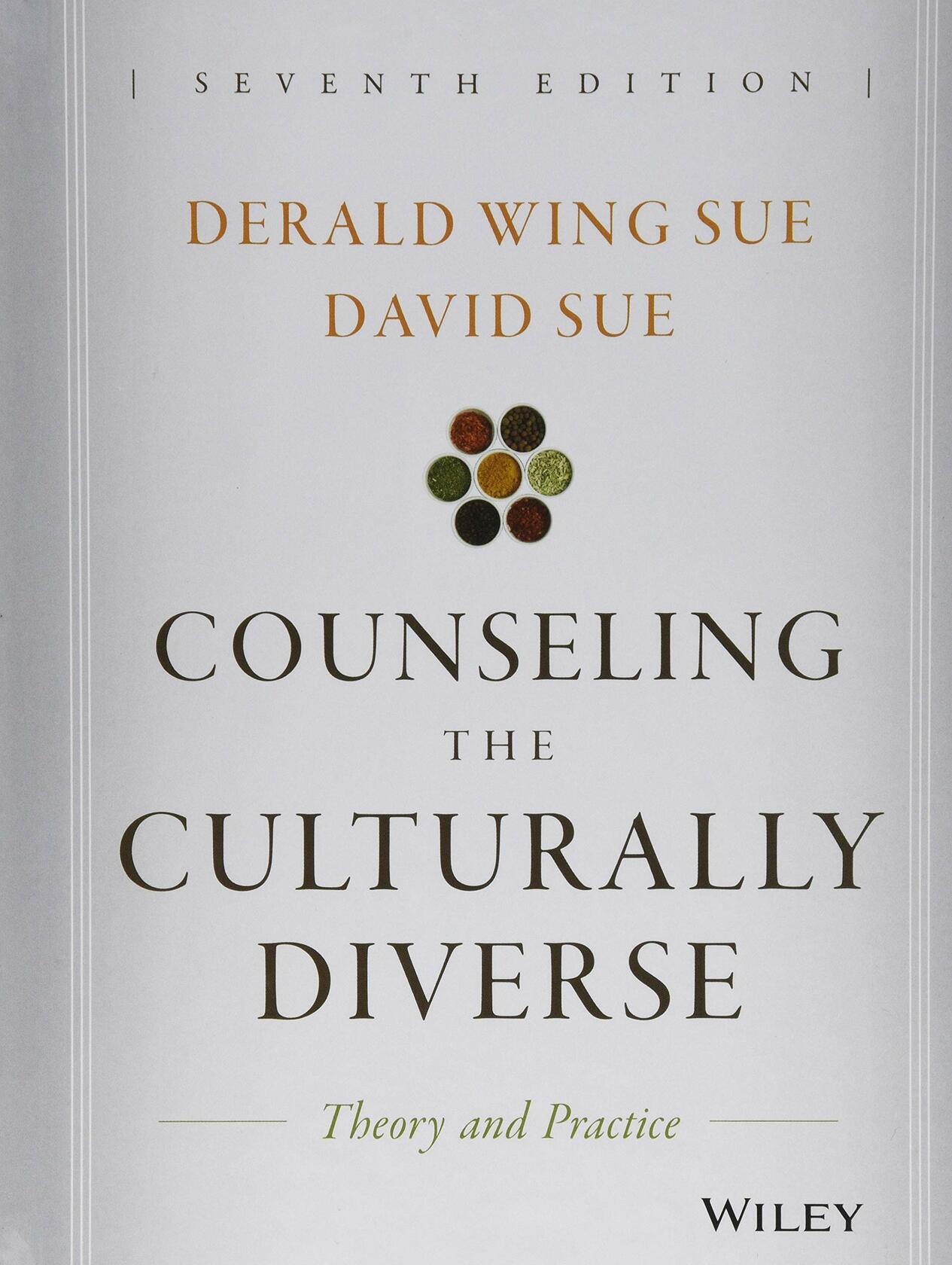 Counseling the Culturally Diverse: Theory and Practice