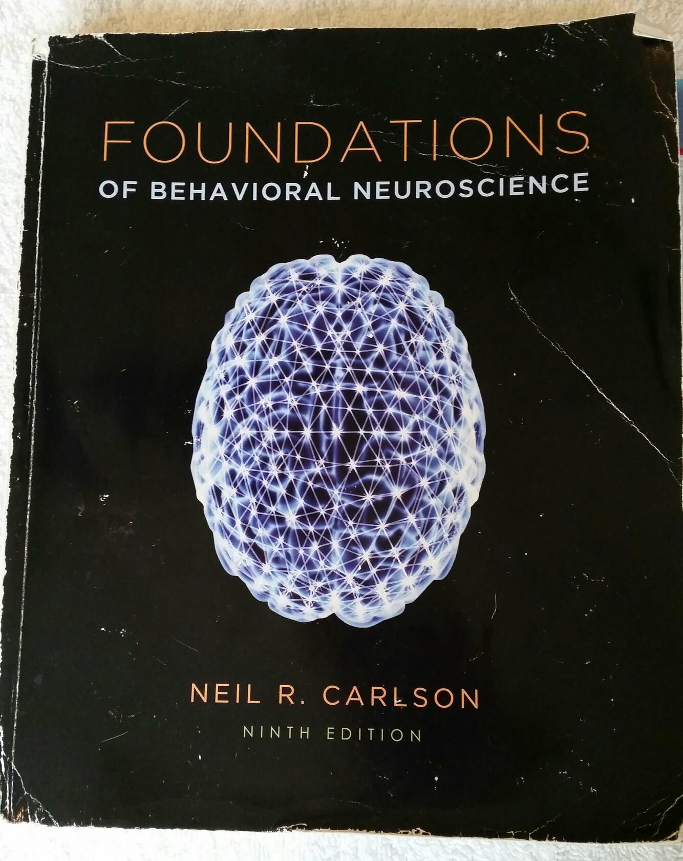 Foundations of Behavioral Neuroscience (paper)
