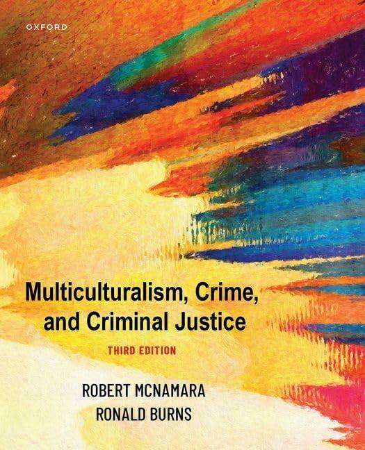 Multiculturalism, Crime, and Criminal Justice