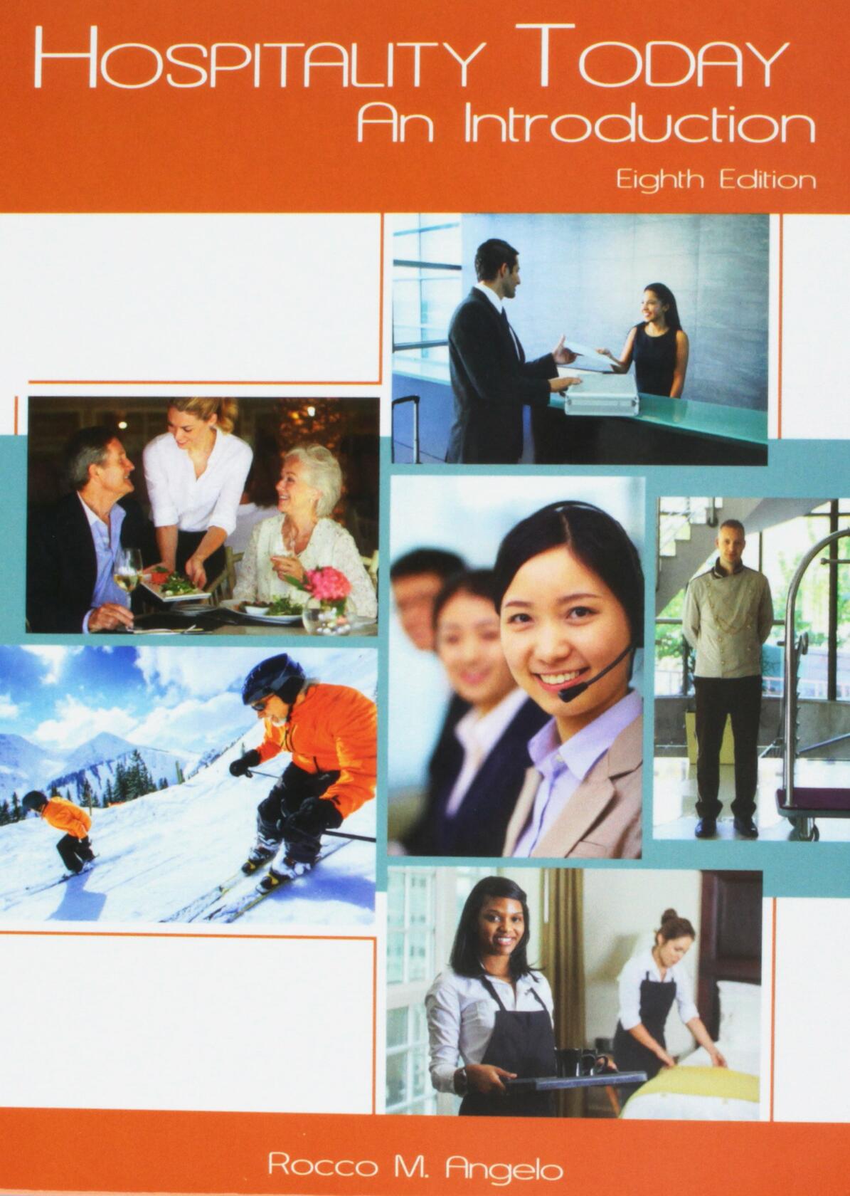 Hospitality Today: An Introduction