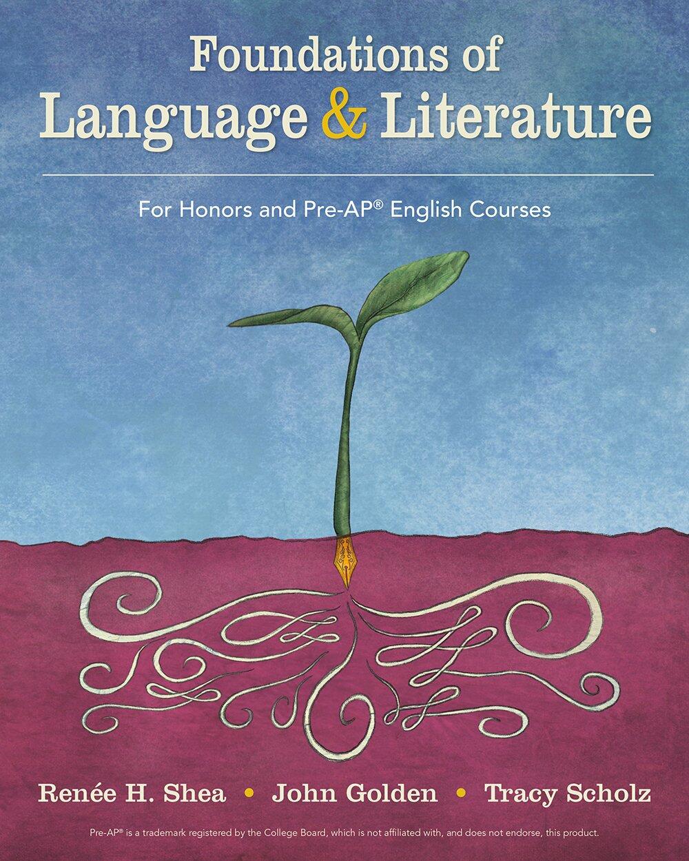 Foundations of Language and Literature: Pre-AP®/Honors