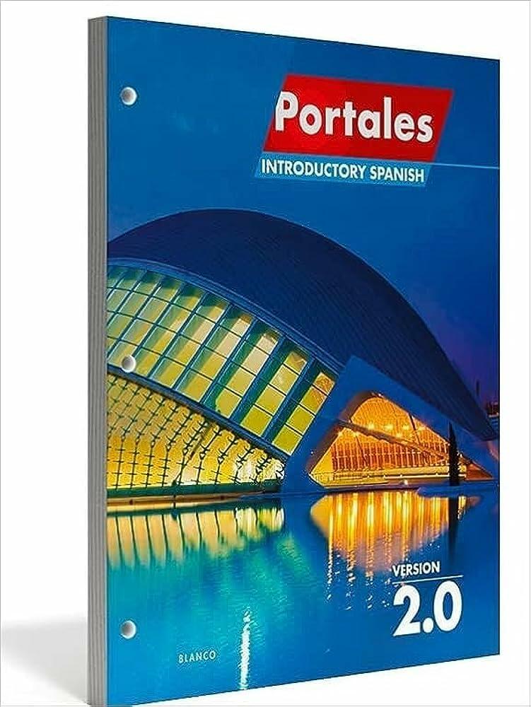 Portales 2.0: Introductory Spanish