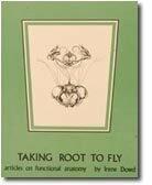Taking Root to Fly: Articles on Functional Anatomy