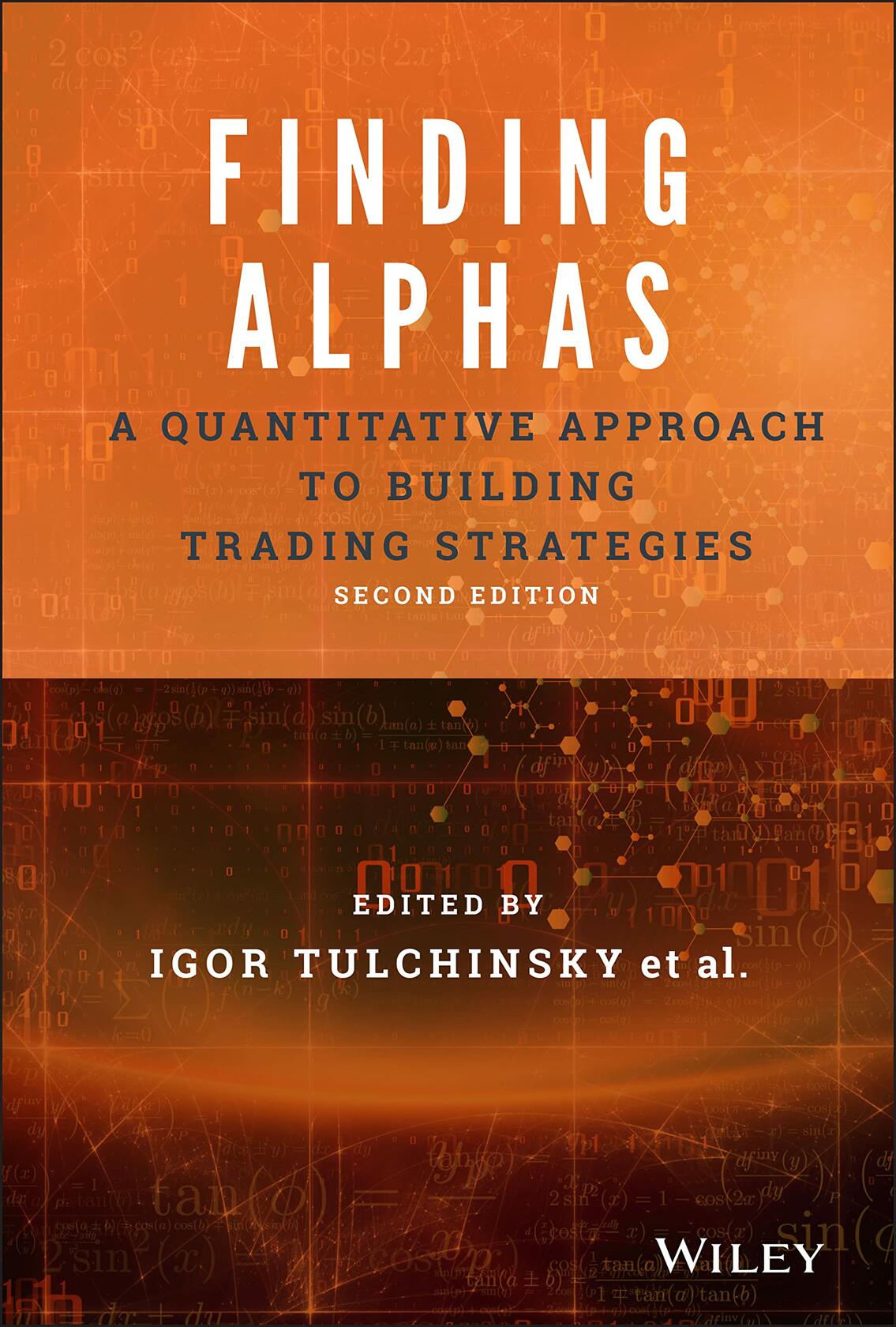 Finding Alphas: A Quantitative Approach to Building Trading Strategies