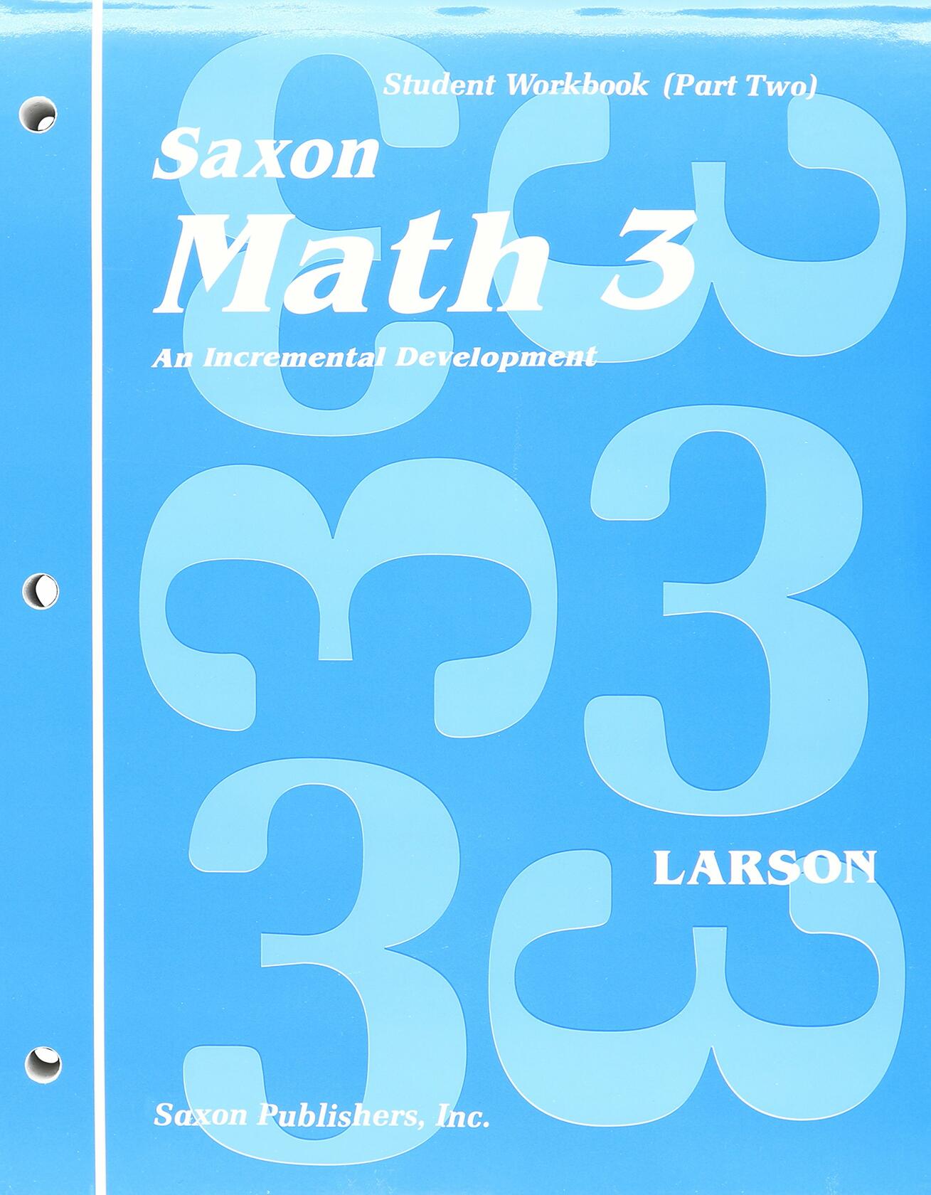 Saxon Math 3 Student Workbook (Part One) (Saxon Math, 3(part one))