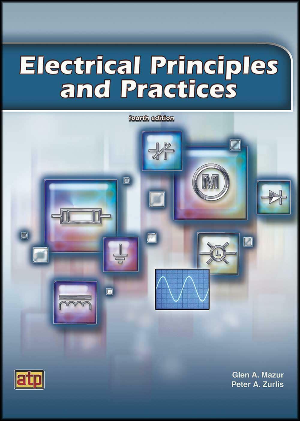 Electrical Principles and Practices