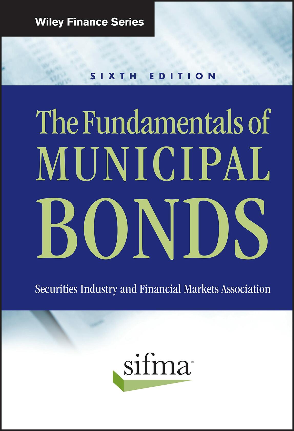 The Fundamentals of Municipal Bonds (Wiley Finance)
