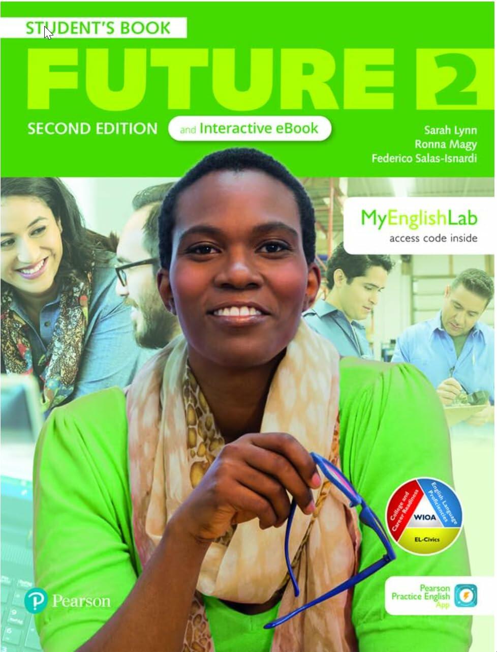 Future 2ed 2 Student’s Book & eBook with Online Practice
