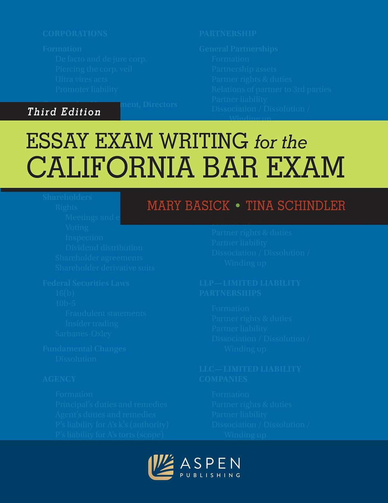 Essay Exam Writing for the California Bar Exam (Bar Review Series)