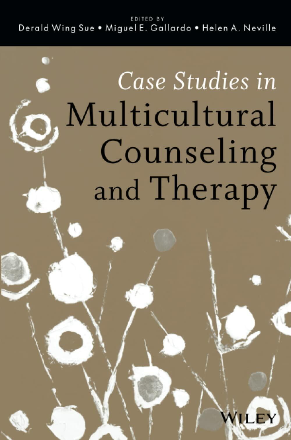 Case Studies in Multicultural Counseling and Therapy (Coursesmart)