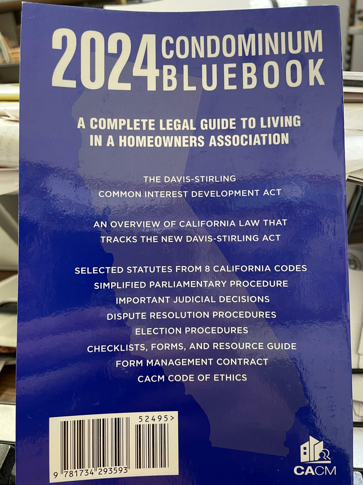 2024 Condominium Bluebook: A Complete Legal Guide To Living In A Homeowners Association In California