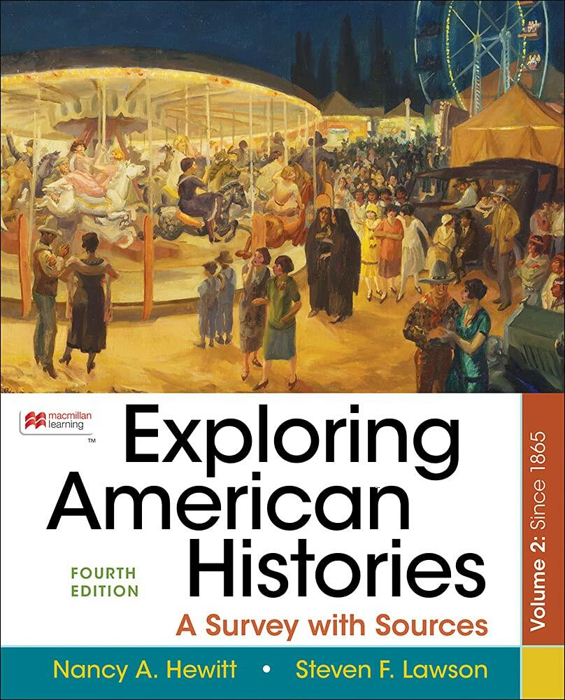 Exploring American Histories, Volume 2: A Survey with Sources