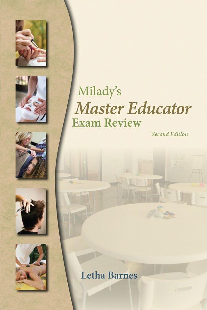 Exam Review for Milady's Master Educator