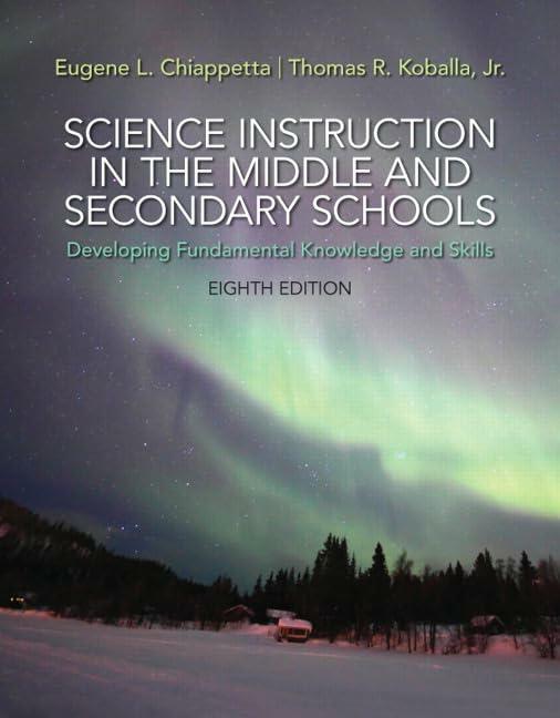 Science Instruction in the Middle and Secondary Schools: Developing Fundamental Knowledge and Skills